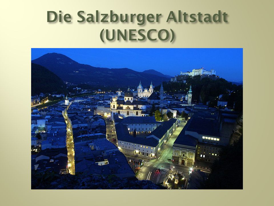 Die Salzburger Altstadt (UNESCO)