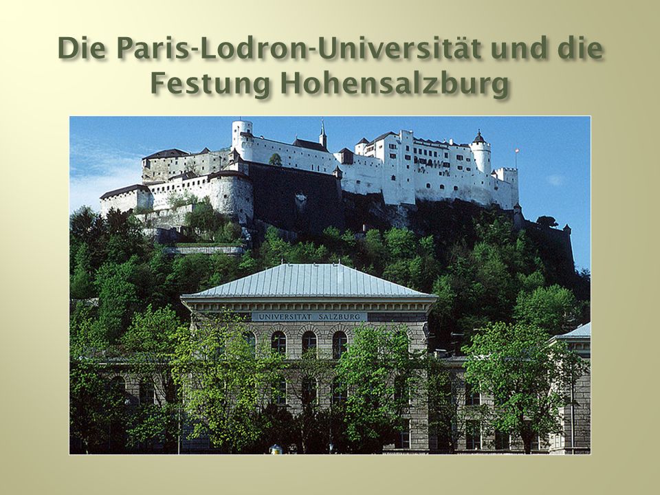 Die Paris-Lodron-Universität und die Festung Hohensalzburg