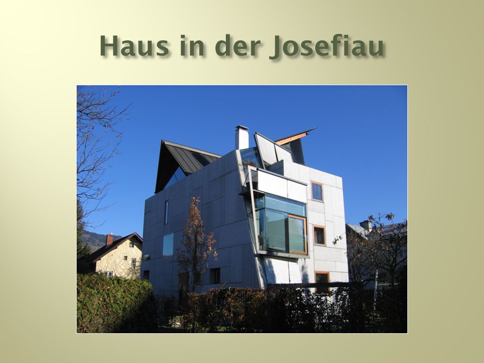 Haus in der Josefiau