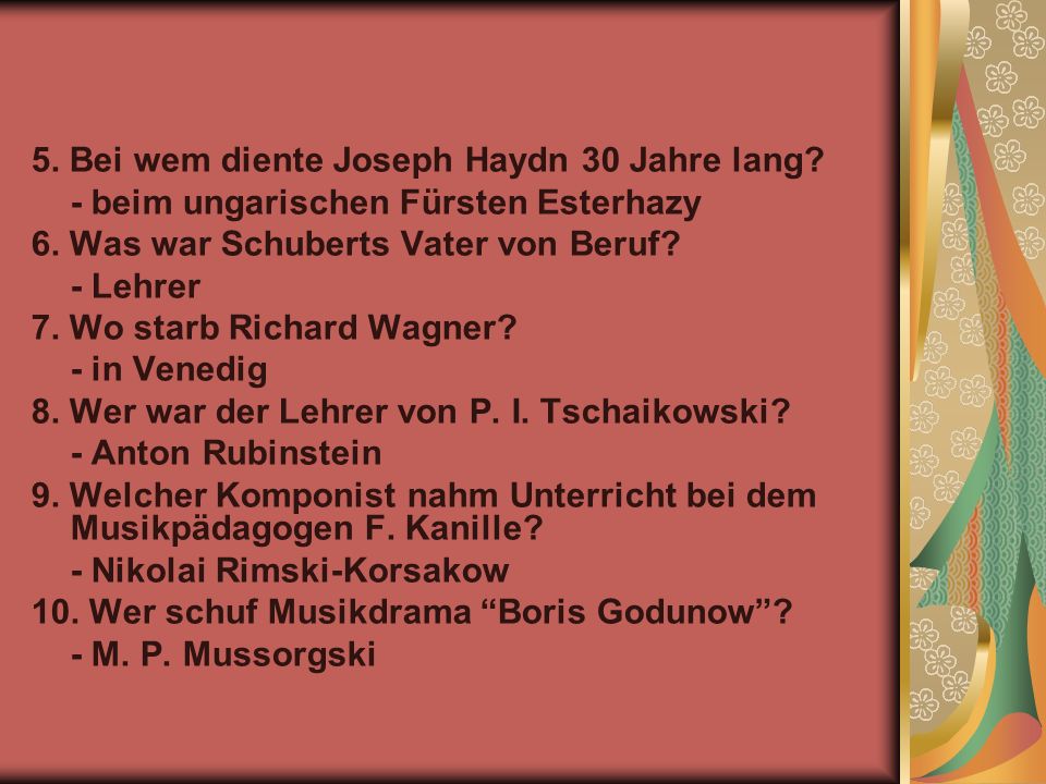 5. Bei wem diente Joseph Haydn 30 Jahre lang
