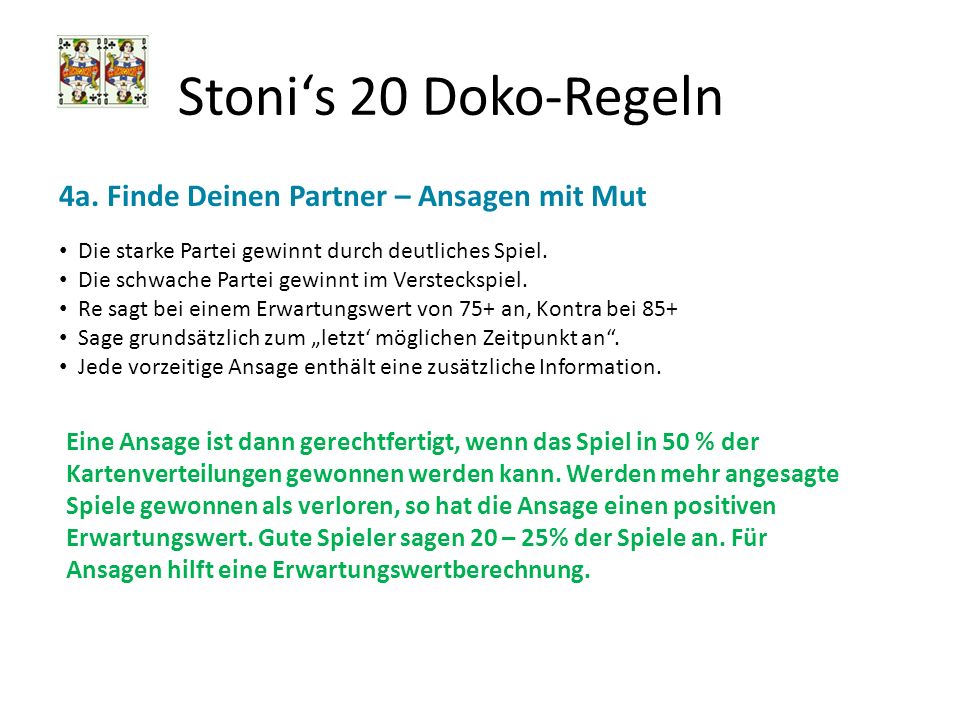 Stoni‘s 20 Doko-Regeln 4a. Finde Deinen Partner – Ansagen mit Mut