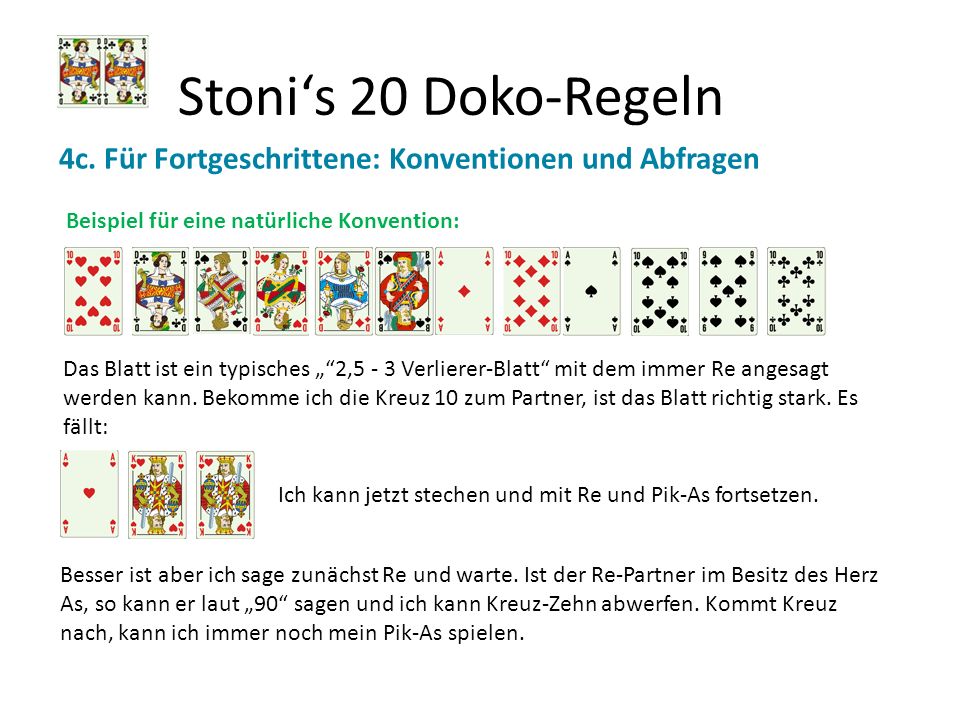 Stoni‘s 20 Doko-Regeln 4c. Für Fortgeschrittene: Konventionen und Abfragen. Beispiel für eine natürliche Konvention: