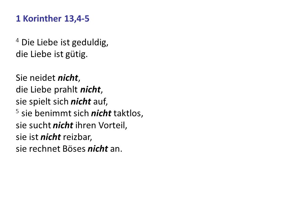 Ist korinther liebe die Bibelsprüche aus