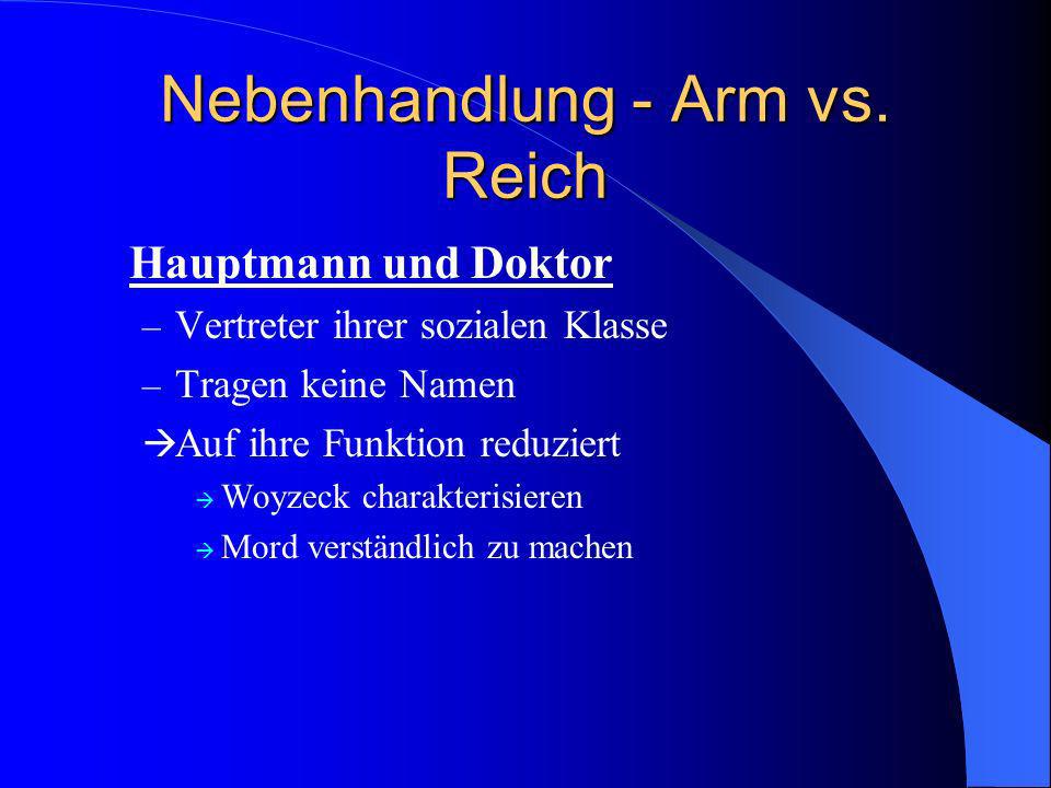 Nebenhandlung - Arm vs. Reich