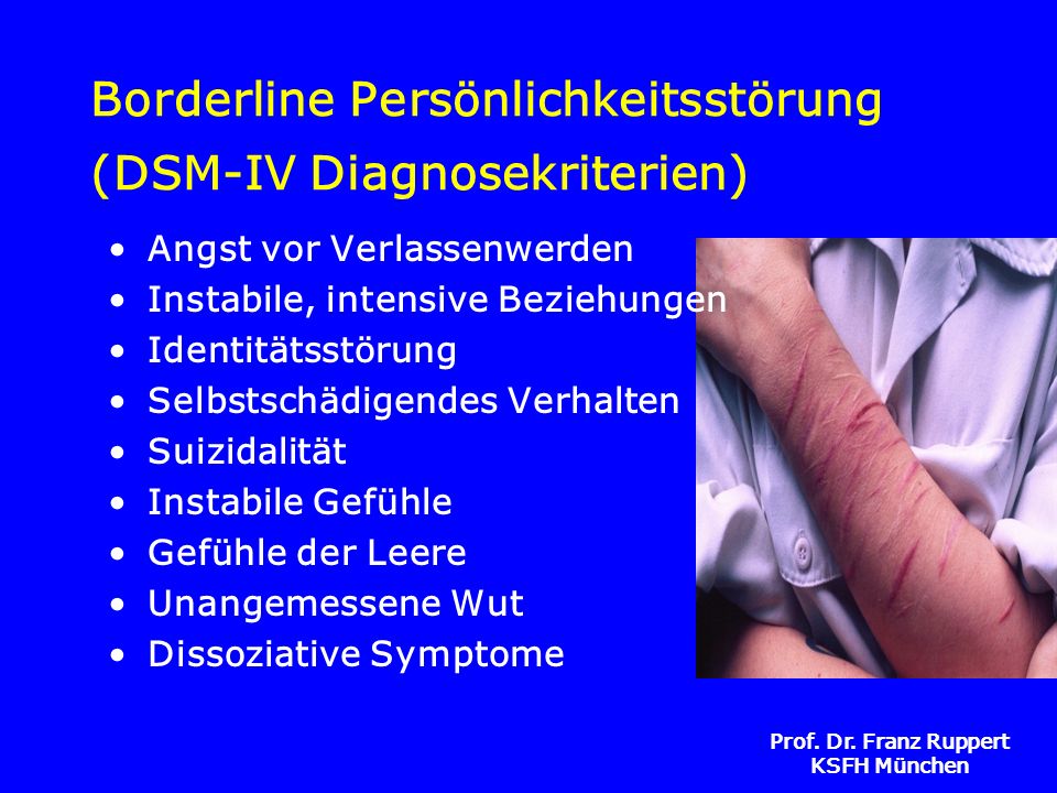 Borderline Persönlichkeitsstörung (DSM-IV Diagnosekriterien) .