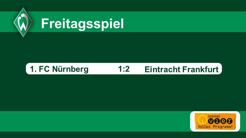 3 3 Freitagsspiel 1. FC Nürnberg 1:2 Eintracht Frankfurt - 3