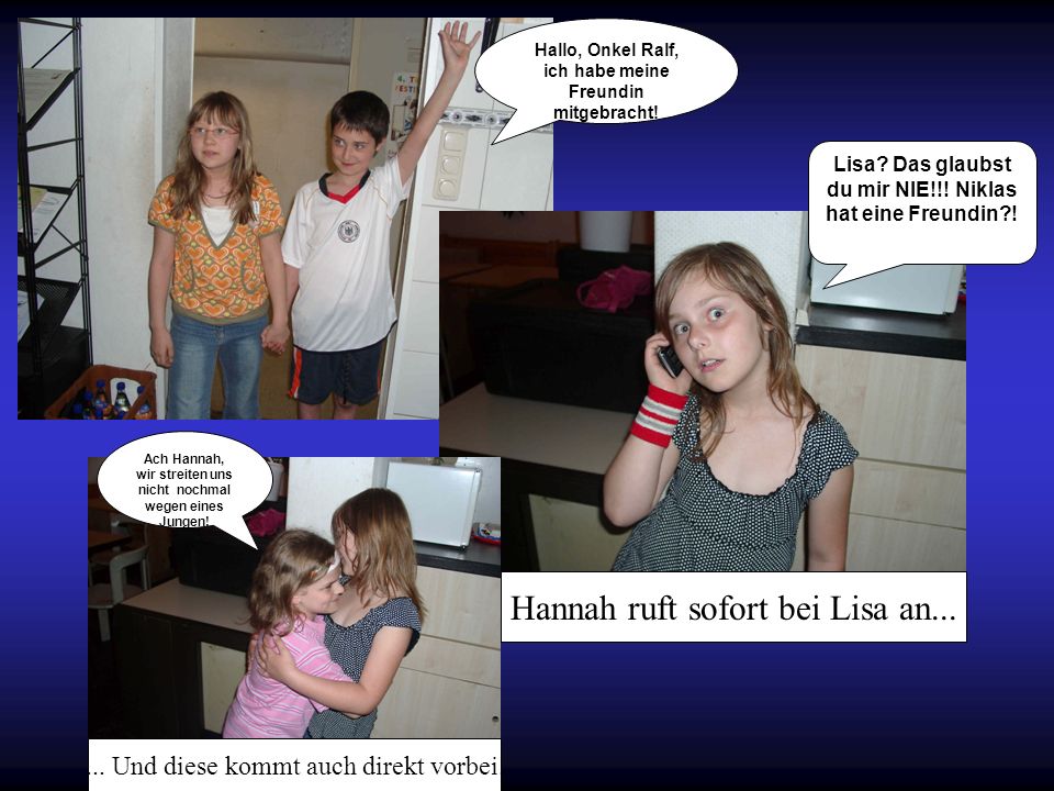 Hannah ruft sofort bei Lisa an...