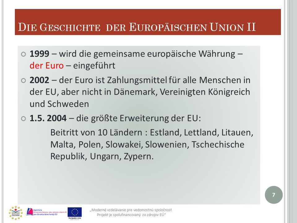 Die Geschichte der Europäischen Union II