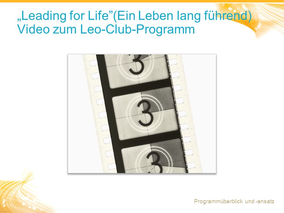 „Leading for Life (Ein Leben lang führend) Video zum Leo-Club-Programm