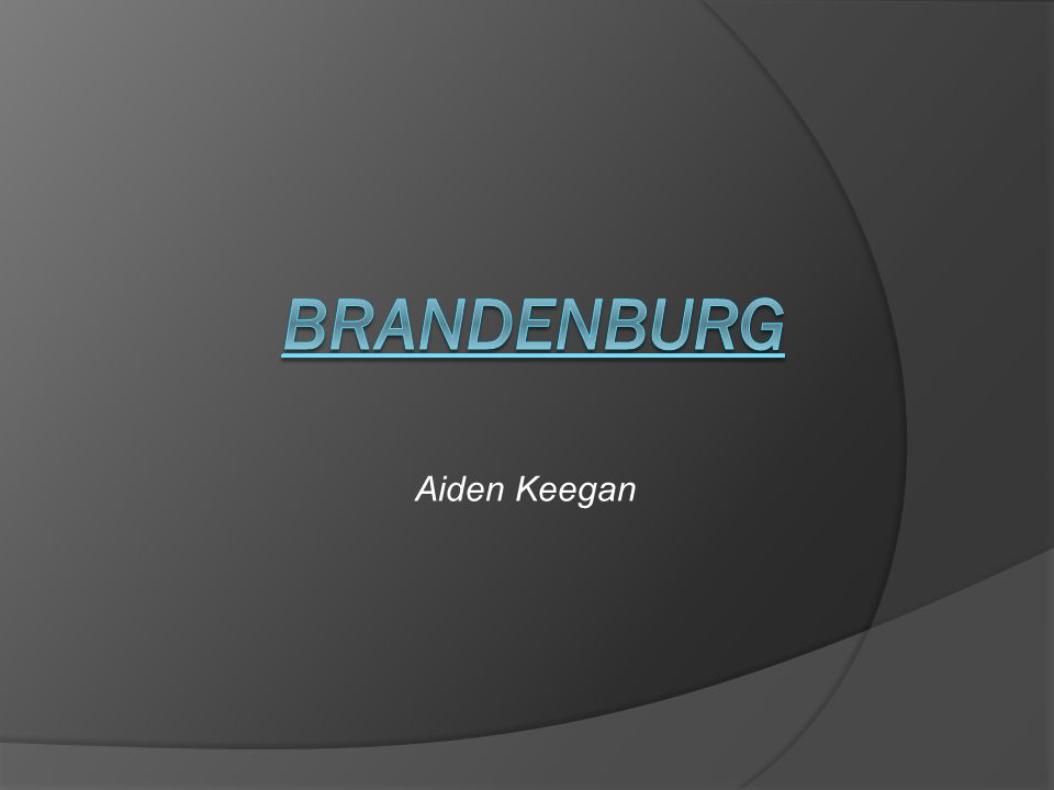 Brandenburg Aiden Keegan