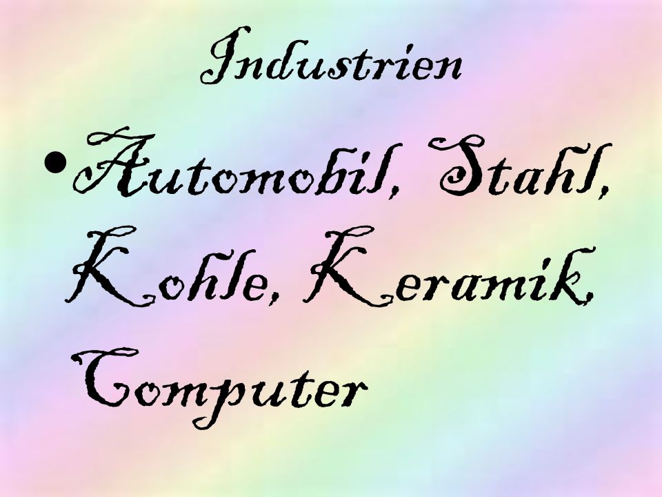 Automobil, Stahl, Kohle, Keramik, Computer