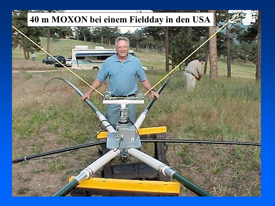 40 m MOXON bei einem Fieldday in den USA