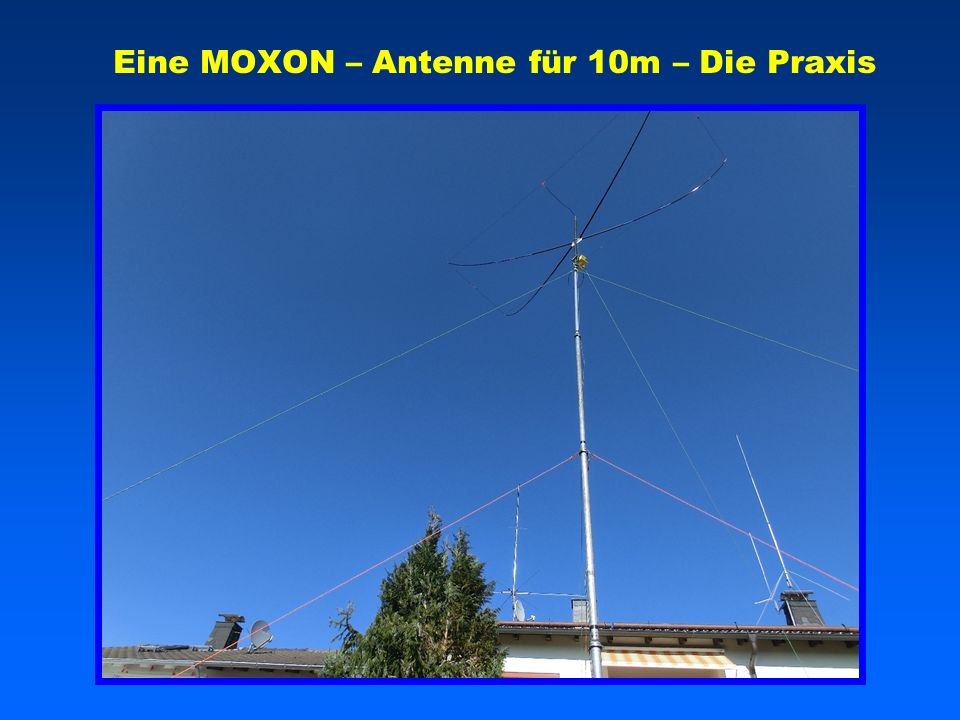 Eine MOXON – Antenne für 10m – Die Praxis