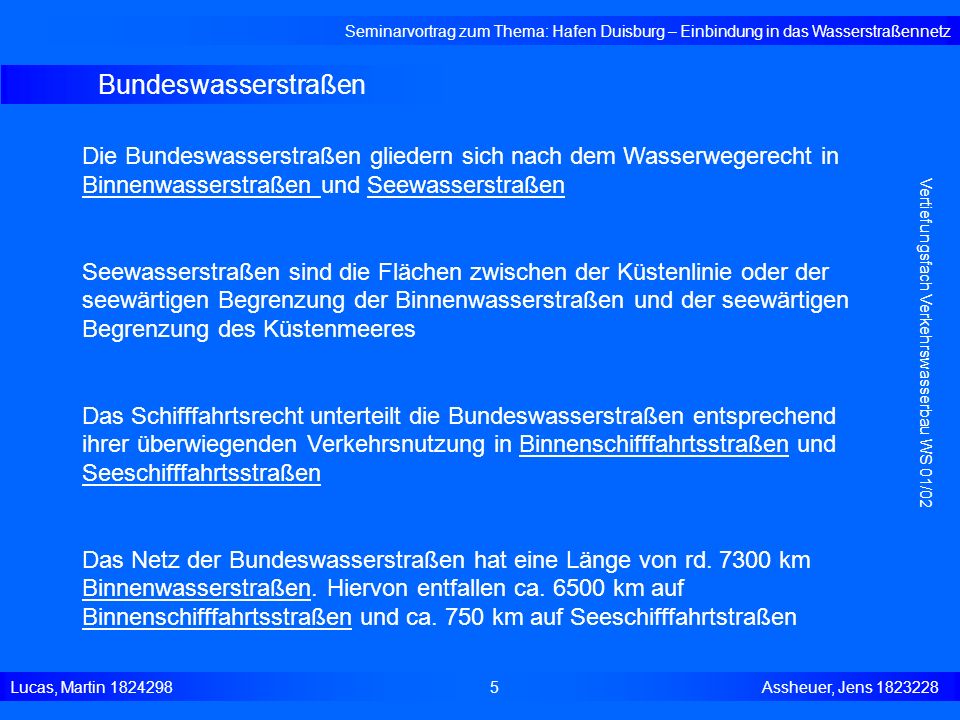 Seminarvortrag zum Thema: Hafen Duisburg – Einbindung in das Wasserstraßennetz