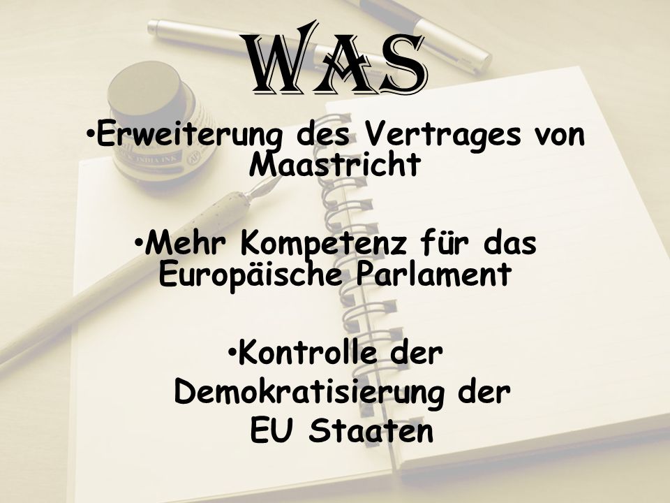 Was Erweiterung des Vertrages von Maastricht