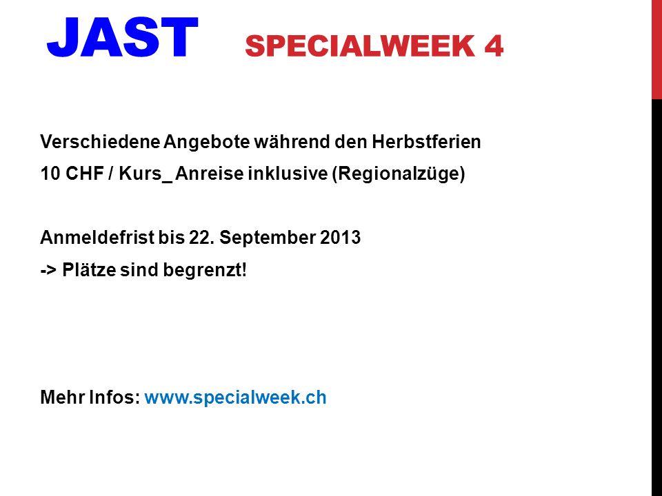 Jast Specialweek 4
