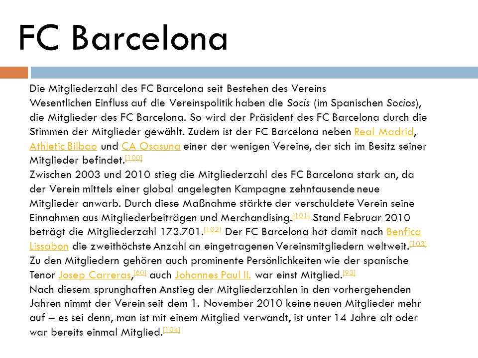 FC Barcelona Die Mitgliederzahl des FC Barcelona seit Bestehen des Vereins.