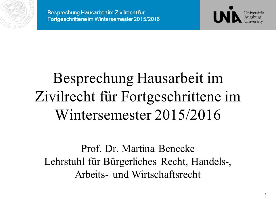 Besprechung Hausarbeit im Zivilrecht für Fortgeschrittene im Wintersemester 2015/2016 Prof.