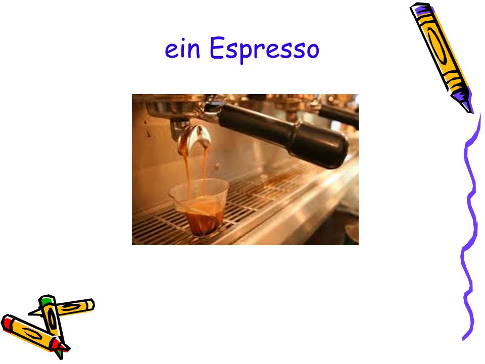 ein Espresso