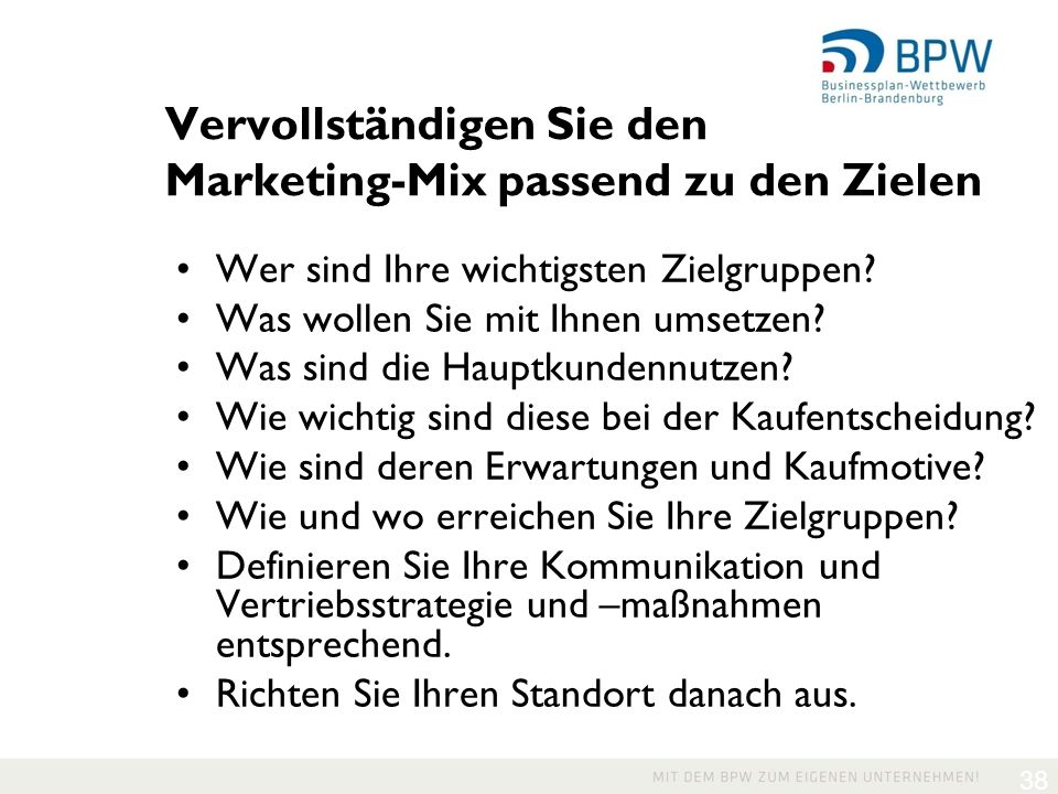 Vervollständigen Sie den Marketing-Mix passend zu den Zielen