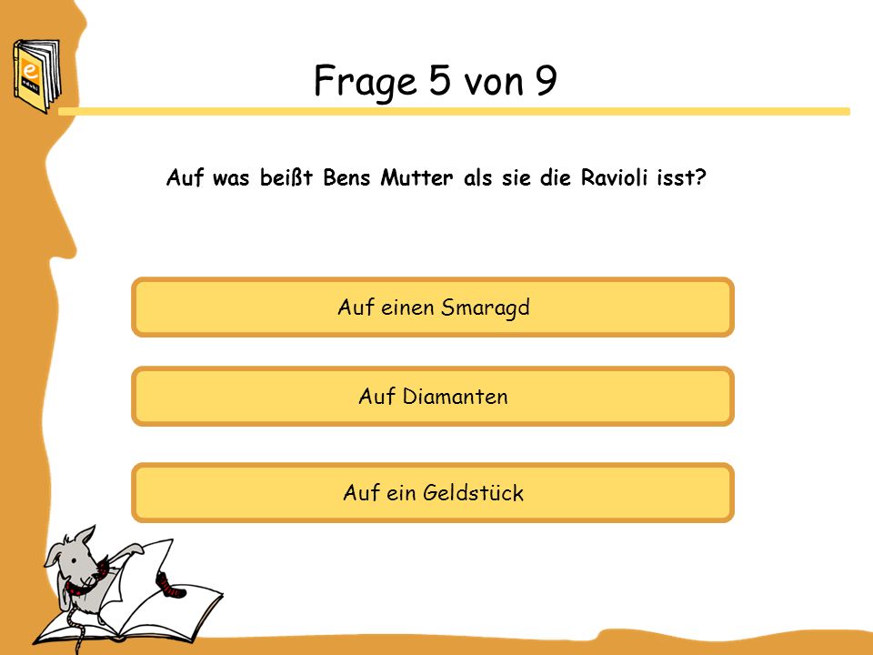 Auf was beißt Bens Mutter als sie die Ravioli isst