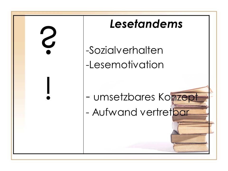 ! - umsetzbares Konzept Lesetandems Sozialverhalten Lesemotivation