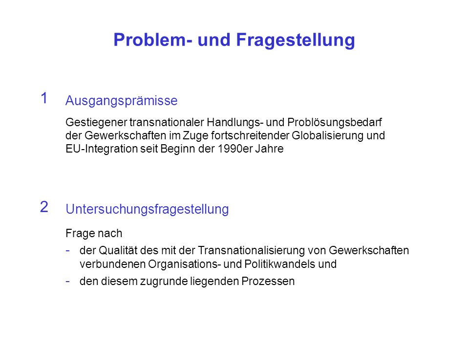 Problem- und Fragestellung