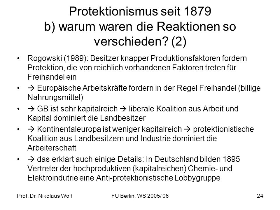 Protektionismus seit 1879 b) warum waren die Reaktionen so verschieden