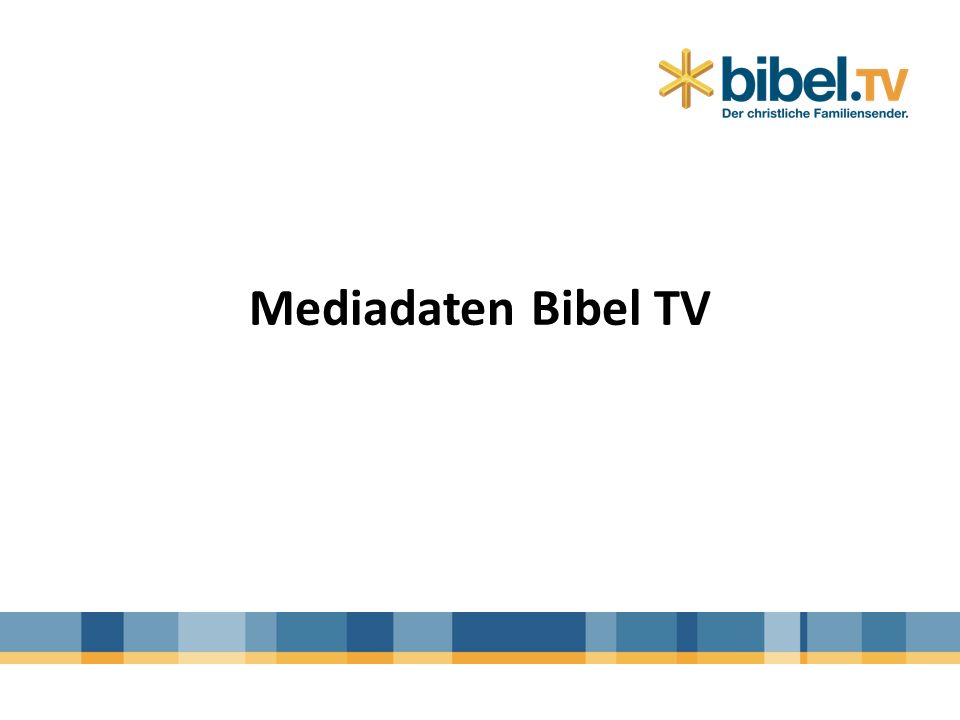 Mediadaten Bibel TV