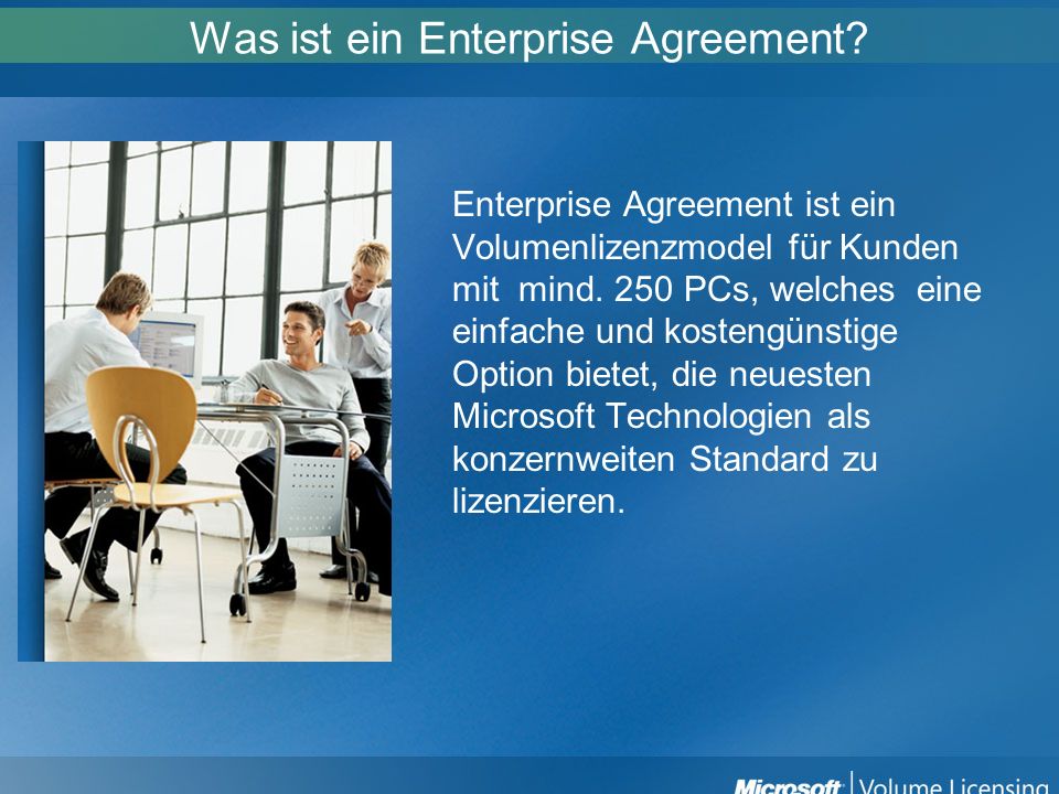 Was ist ein Enterprise Agreement
