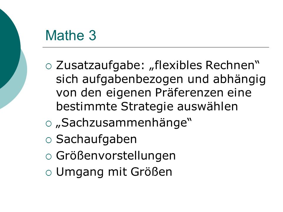 Mathe 3 Zusatzaufgabe: „flexibles Rechnen sich aufgabenbezogen und abhängig von den eigenen Präferenzen eine bestimmte Strategie auswählen.