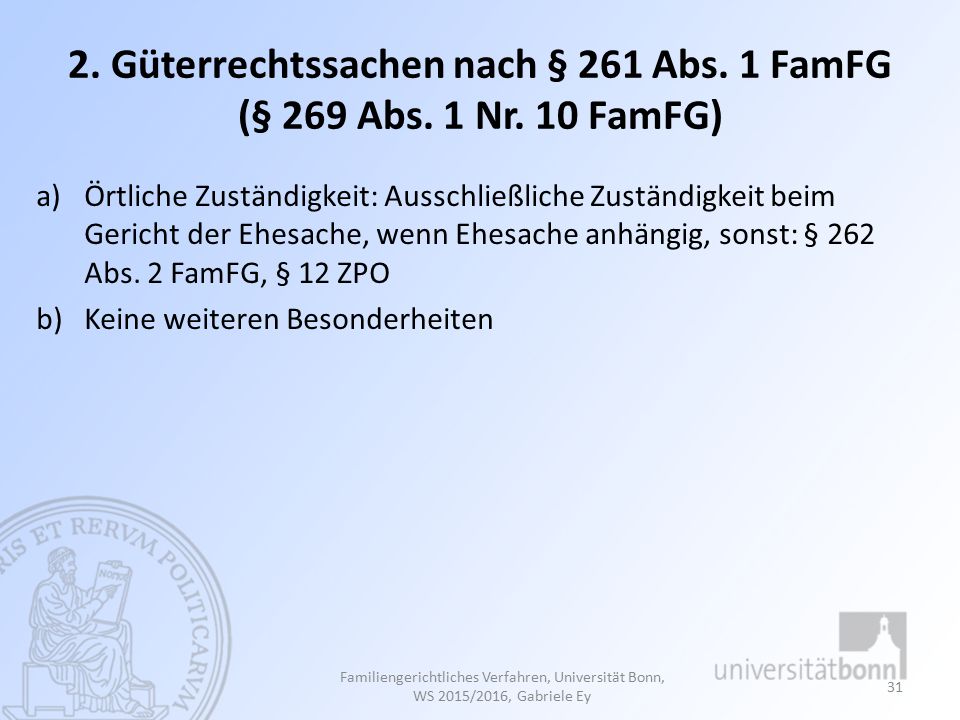 2. Güterrechtssachen nach § 261 Abs. 1 FamFG (§ 269 Abs. 1 Nr