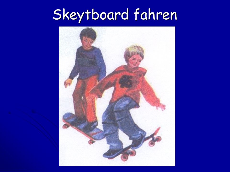 Skeytboard fahren