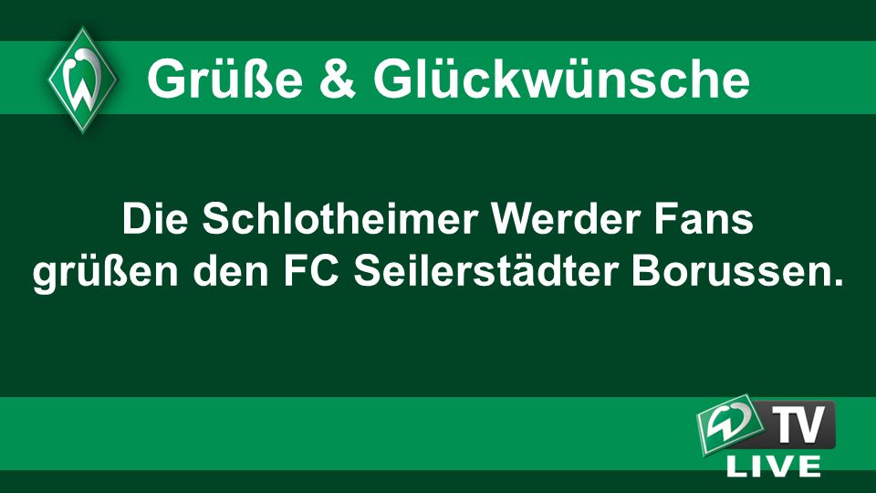 Die Schlotheimer Werder Fans grüßen den FC Seilerstädter Borussen.