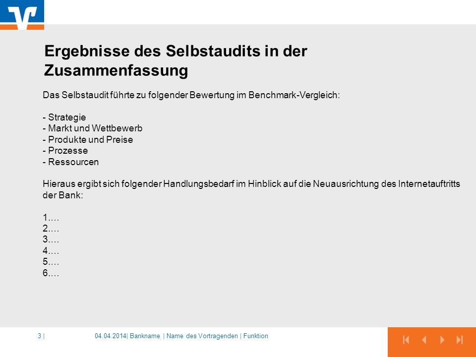 Ergebnisse des Selbstaudits in der Zusammenfassung