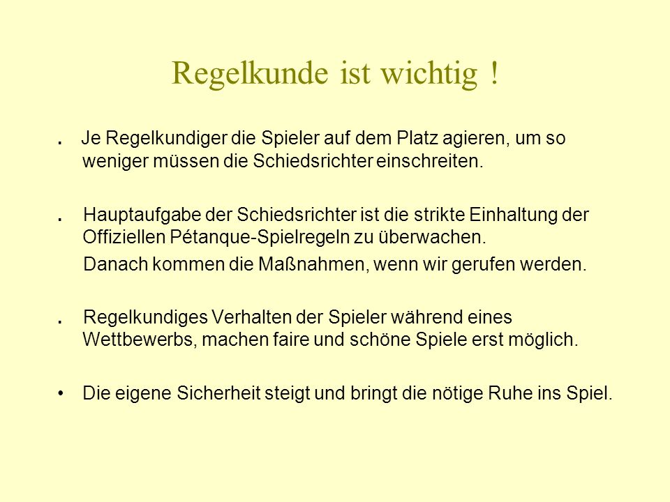 Regelkunde ist wichtig !