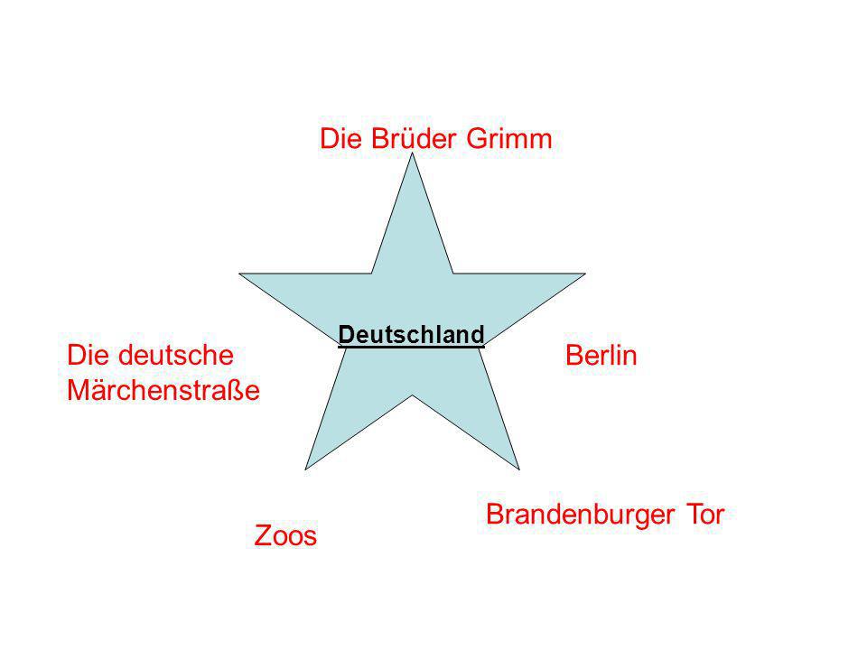 Die Brüder Grimm Die deutsche Märchenstraße Berlin Brandenburger Tor