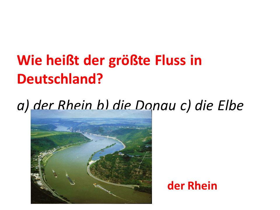 Wie heißt der größte Fluss in Deutschland