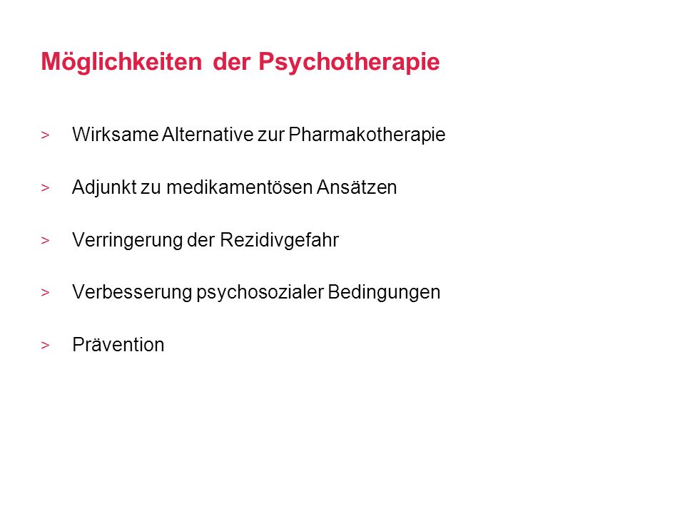 Möglichkeiten der Psychotherapie