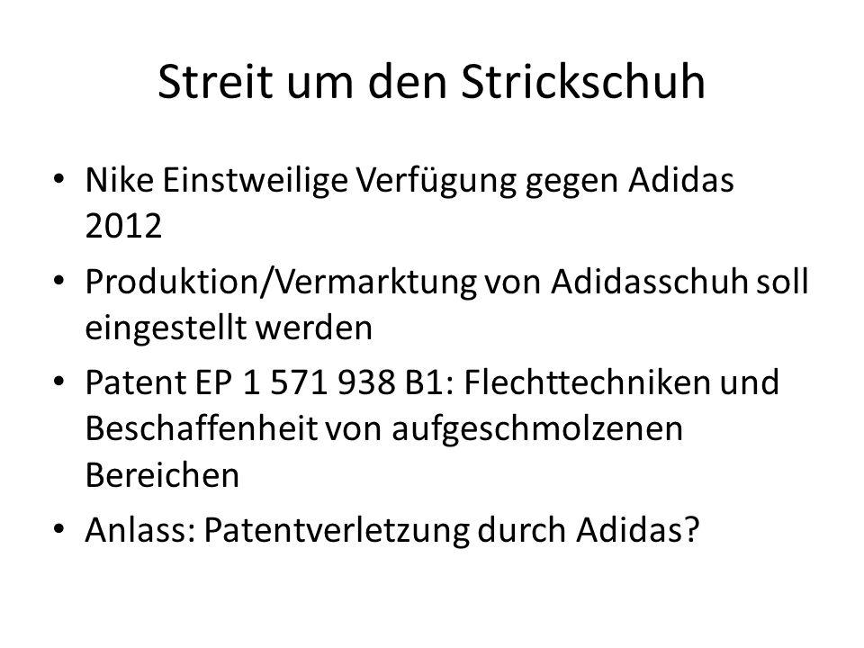 Der Nike-Adidas Sportschuh Patentstreitfall - ppt video online herunterladen