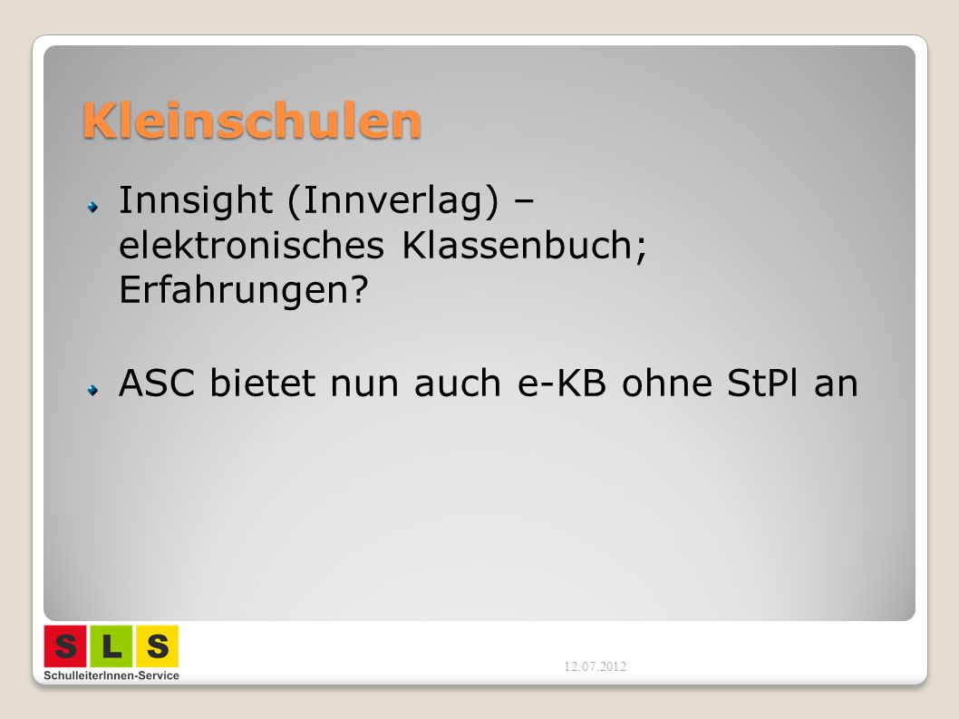 Kleinschulen Innsight (Innverlag) – elektronisches Klassenbuch; Erfahrungen ASC bietet nun auch e-KB ohne StPl an.