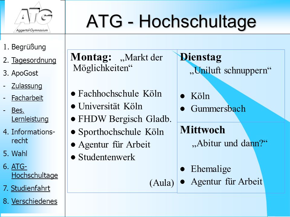ATG - Hochschultage Montag: „Markt der Möglichkeiten Dienstag