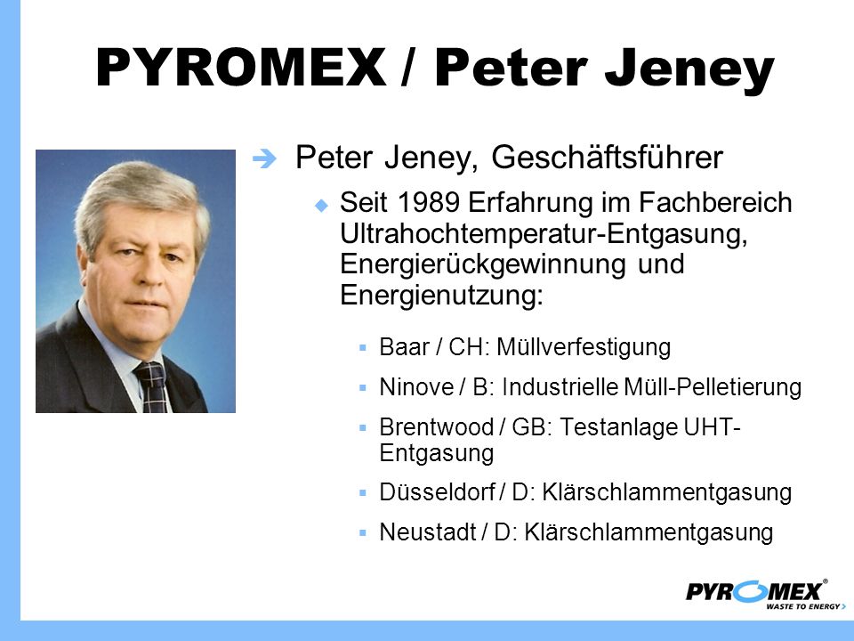 PYROMEX / Peter Jeney Peter Jeney, Geschäftsführer