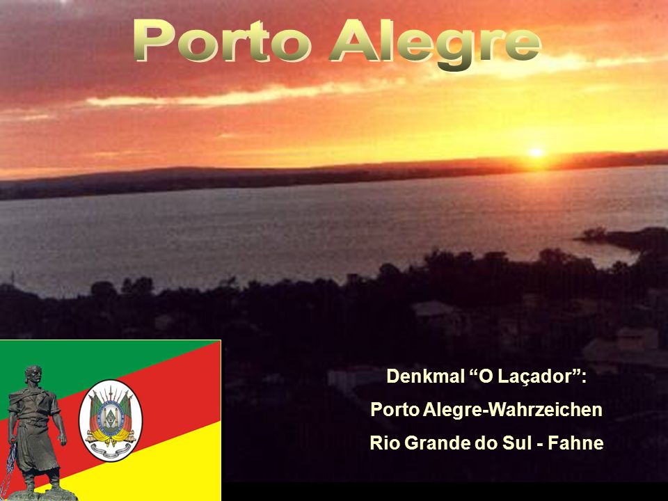 Porto Alegre-Wahrzeichen Rio Grande do Sul - Fahne