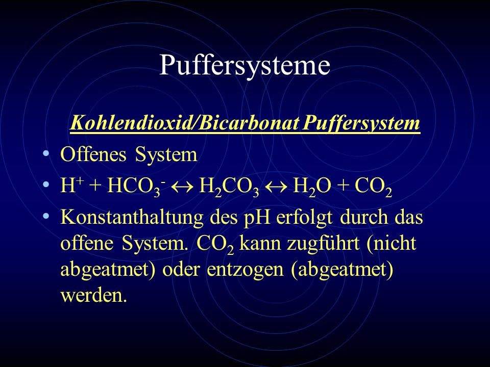 Kohlendioxid/Bicarbonat Puffersystem