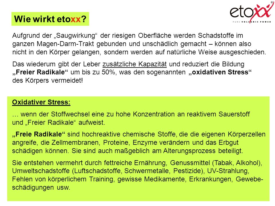 Wie wirkt etoxx Aufgrund der „Saugwirkung der riesigen Oberfläche werden Schadstoffe im.