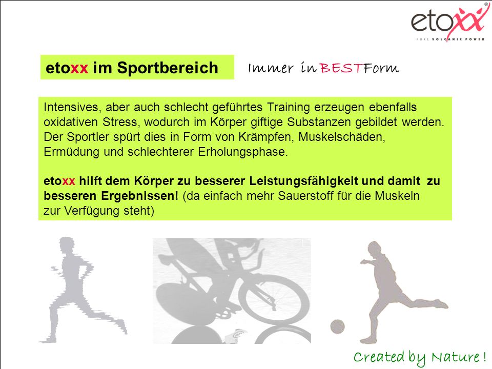 etoxx im Sportbereich Immer in BESTForm Created by Nature !