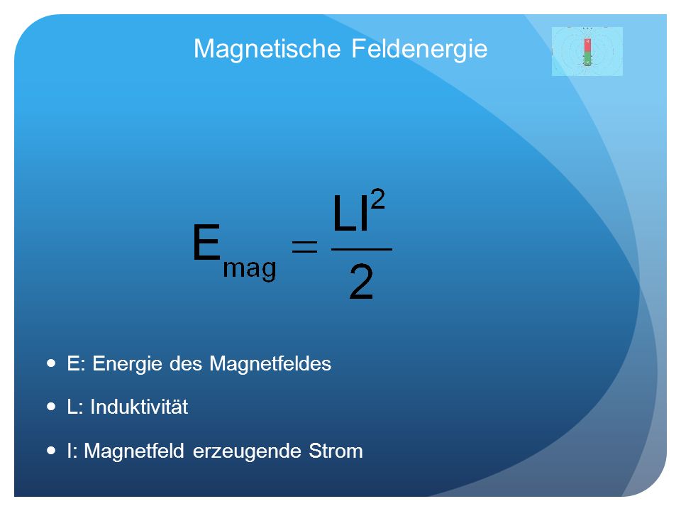 Magnetische Feldenergie
