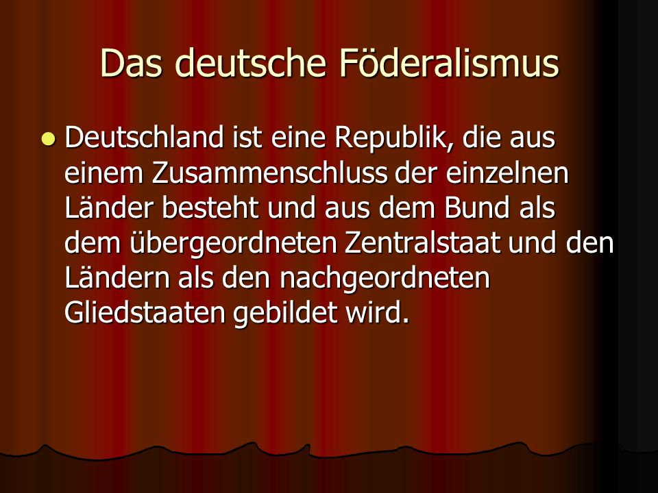 Das deutsche Föderalismus
