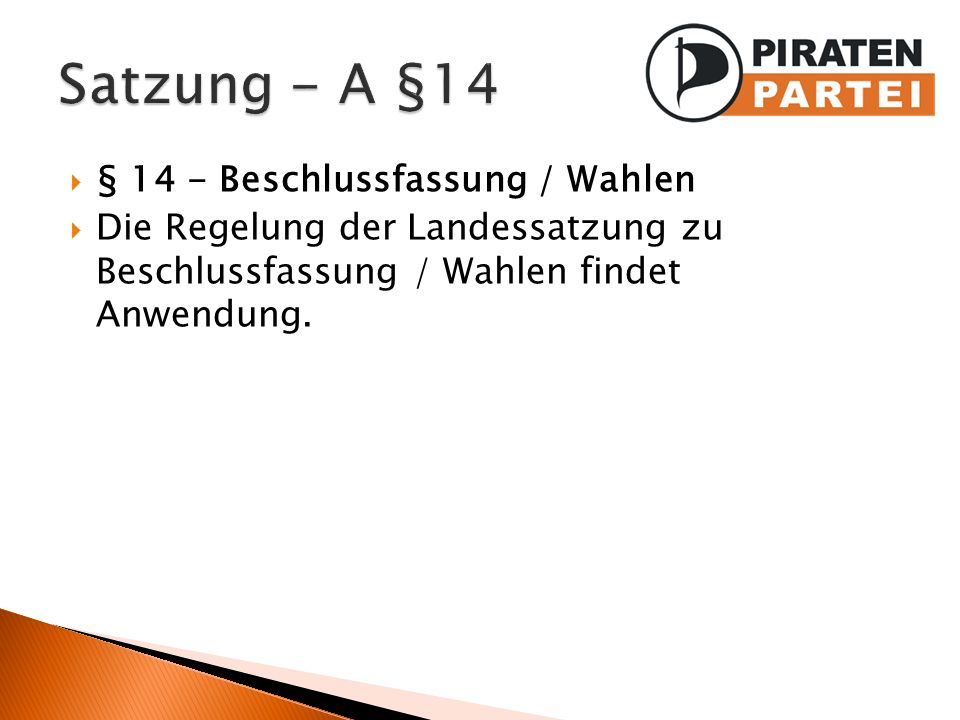 Satzung - A §14 § 14 - Beschlussfassung / Wahlen